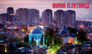 Bursa Elektrikçi | Elektrik Tamircisi